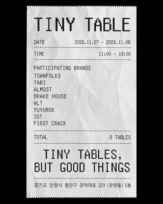 TINY TABLE 포스터 2026.11.07 - 11.08